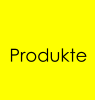 Produkte